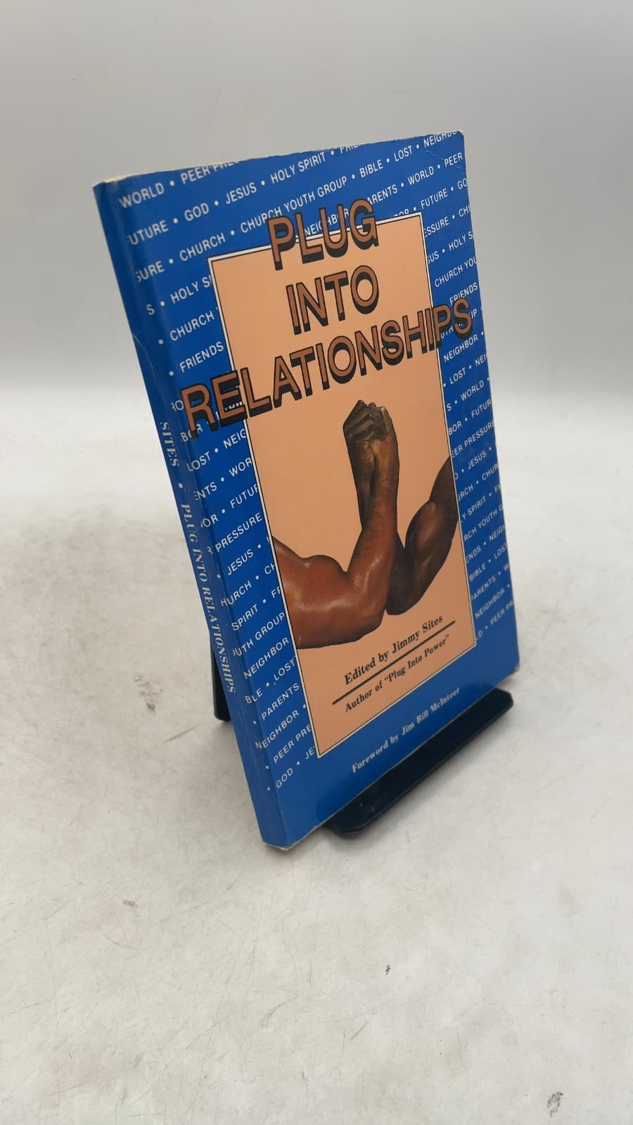 Plug Into Relationships by Edited by Jimmy Sites - front cover