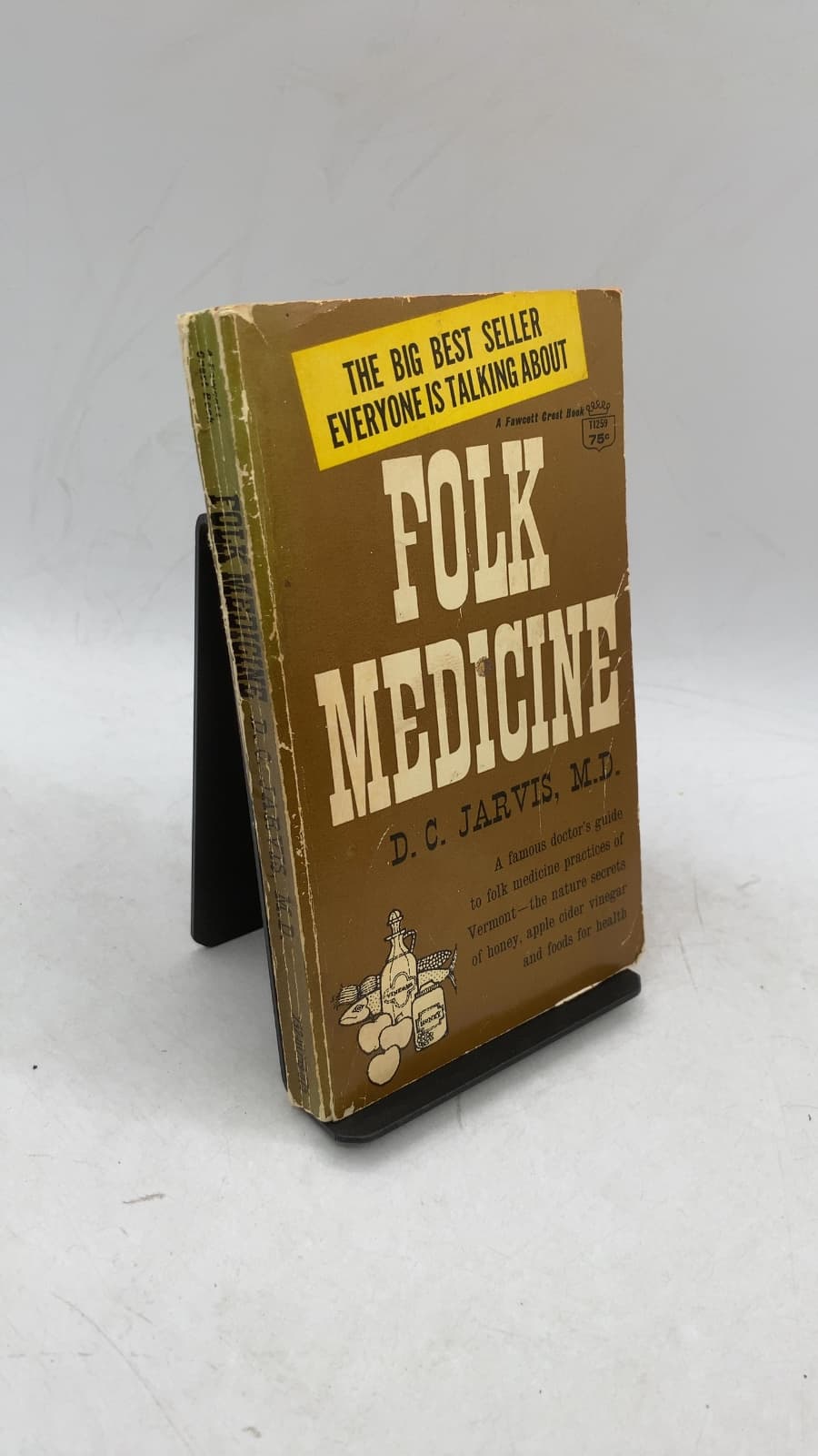 Folk Medicine by D. C. Jarvis, M.D. - front cover