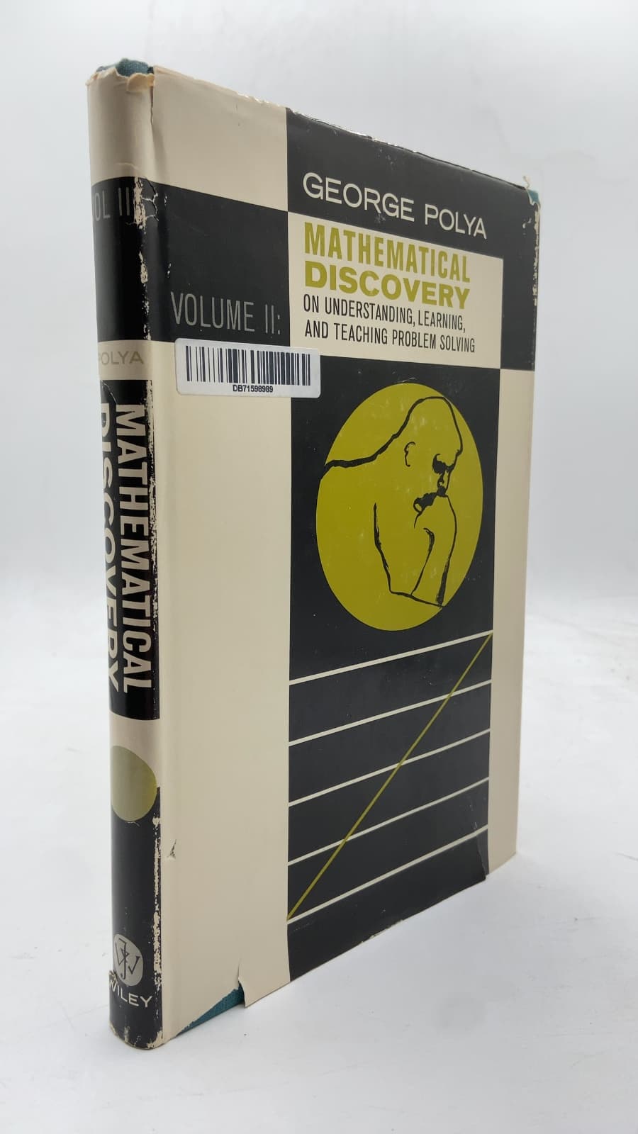 Mathematical Discovery: On Understanding, Learning, and Teaching Problem Solving Volume II by George Polya - front cover