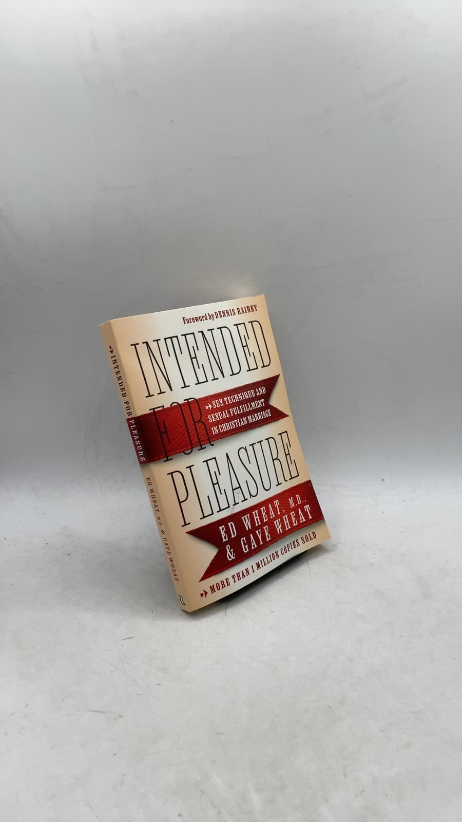 Intended for Pleasure: Sex Technique and Sexual Fulfillment in Christian Marriage by Ed Wheat, MD and Gaye Wheat - front cover