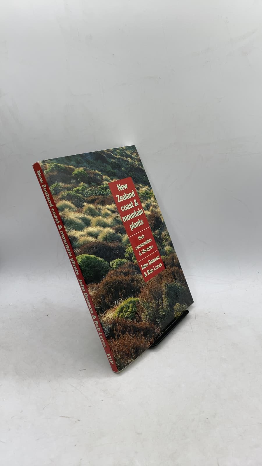 New Zealand coast & mountain plants — their communities & lifestyles by John Dawson & Rob Lucas - front cover