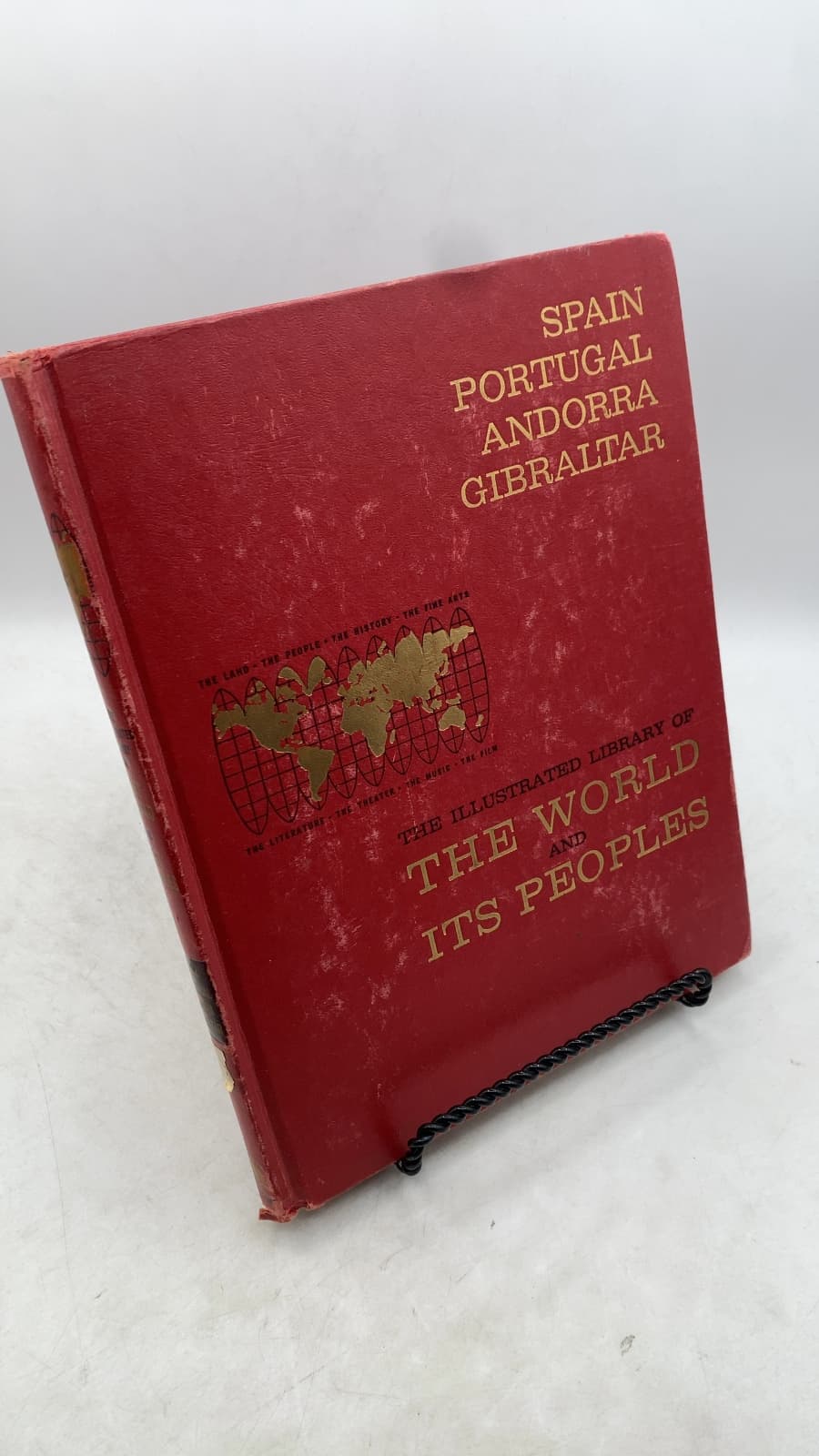 The World and Its Peoples: Spain, Portugal, Andorra, Gibraltar by Giuseppe Sormani (Chief Editor) - front cover