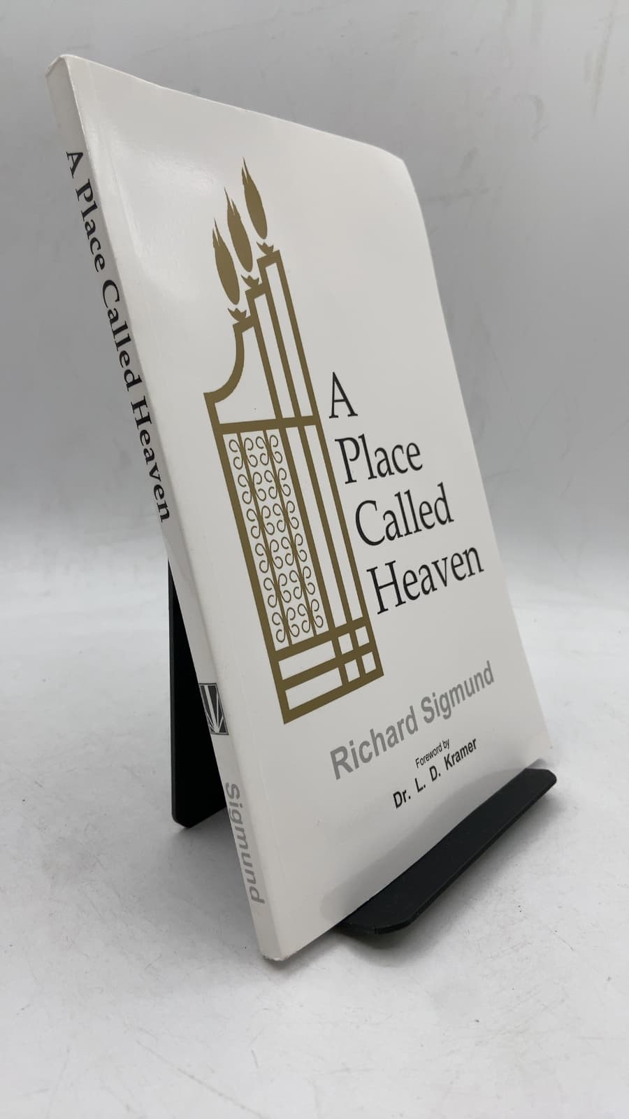 A Place Called Heaven by Richard Sigmund - front cover