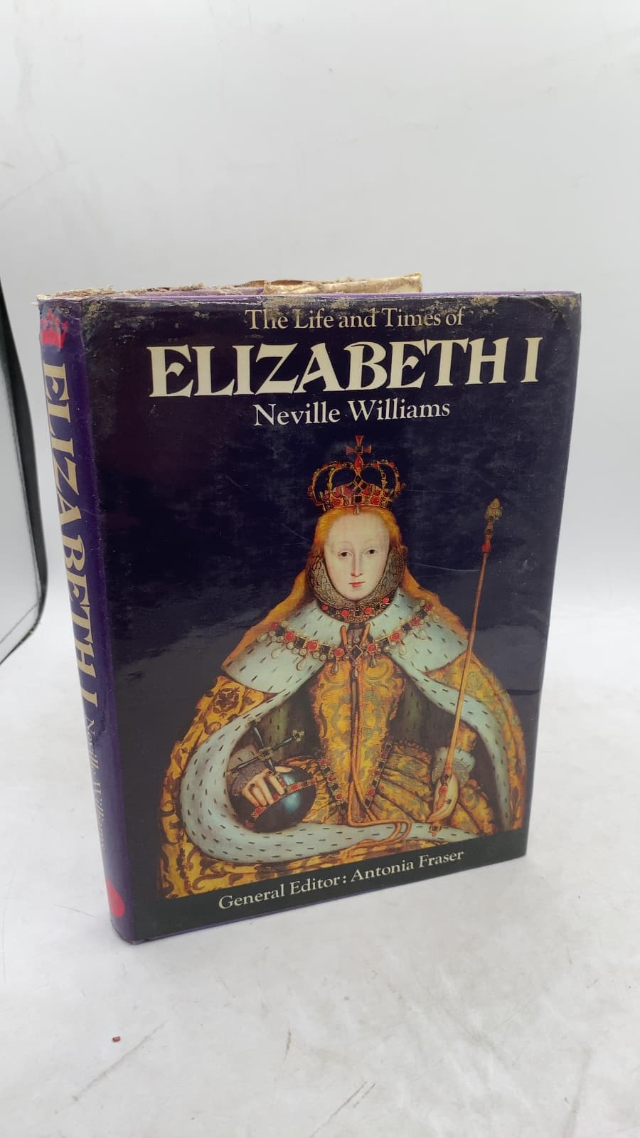 The Life and Times of Elizabeth I by Neville Williams - front cover