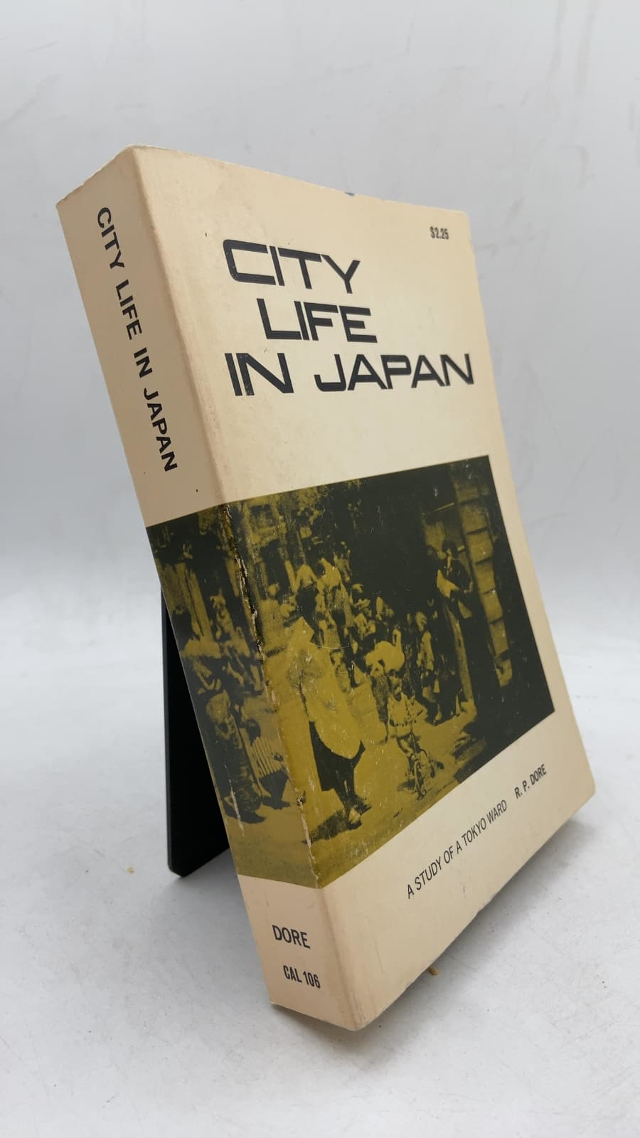 City Life in Japan: A Study of a Tokyo Ward by R. P. Dore - front cover
