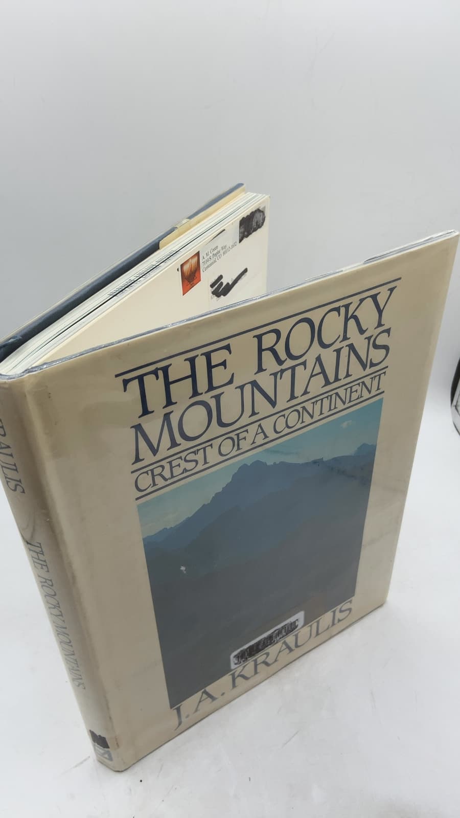 The Rocky Mountains: Crest of a Continent by J.A. Kraulis - front cover