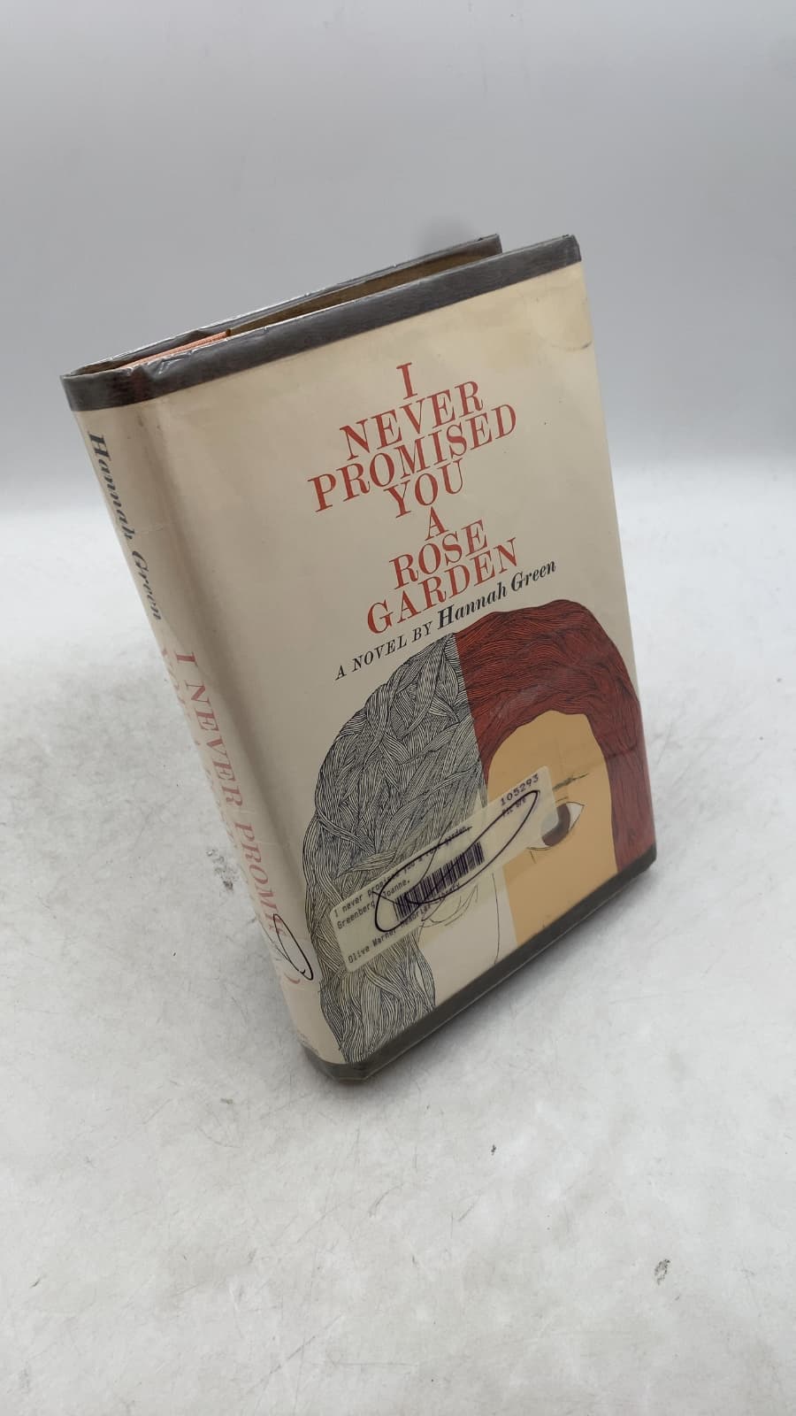 I Never Promised You a Rose Garden by Hannah Green - front cover