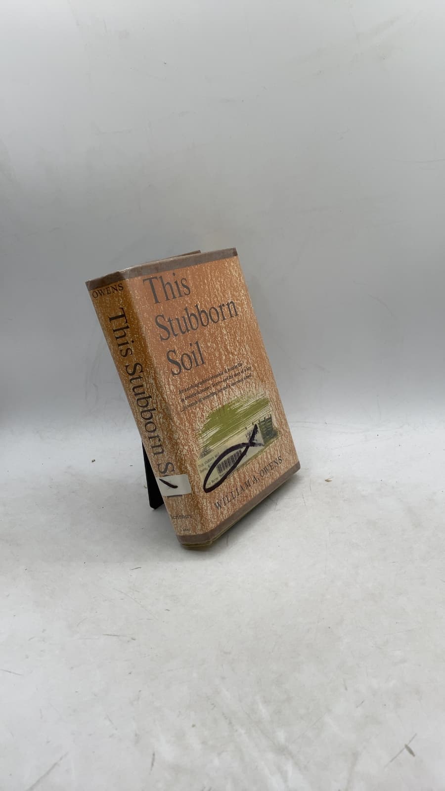 This Stubborn Soil by William A. Owens - front cover