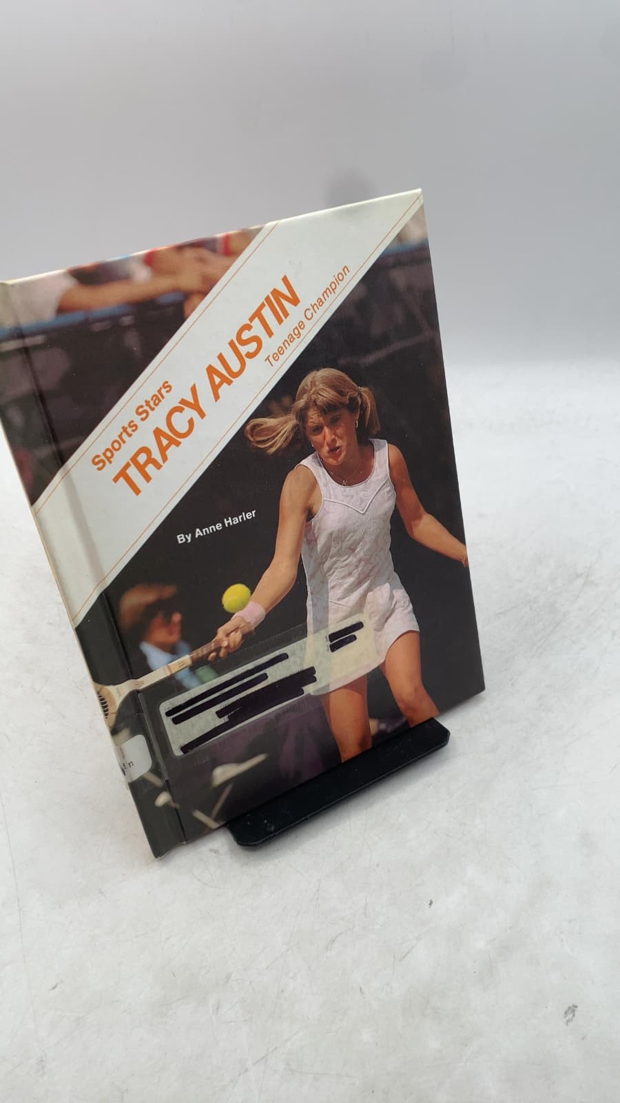 Sports Stars: Tracy Austin Teenage Champion by Anne Harler - front cover