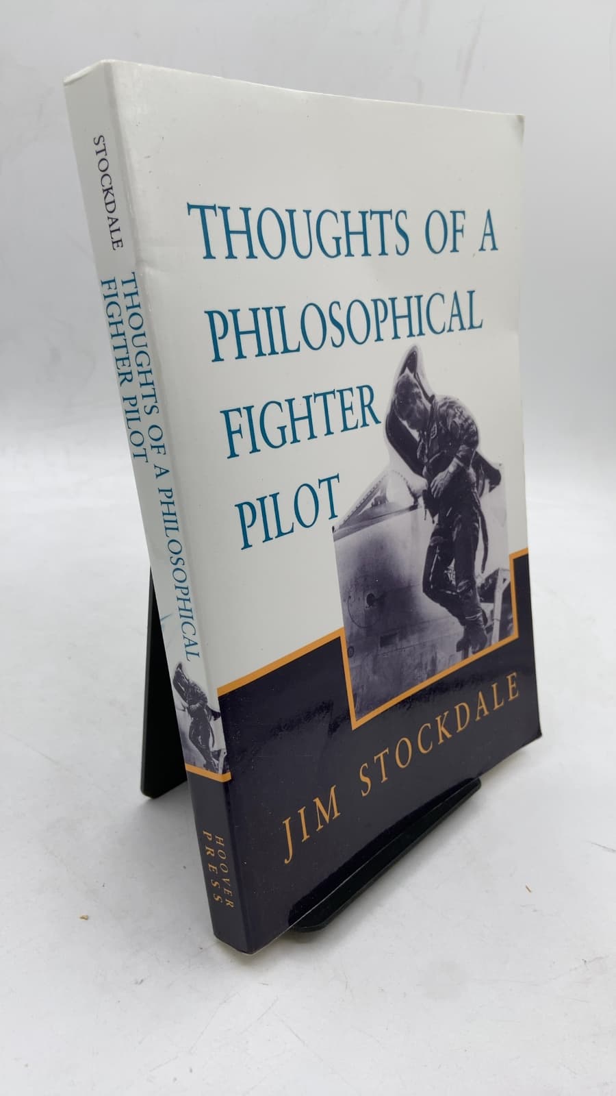 Thoughts OF A Philosophical Fighter Pilot by James Bond Stockdale - front cover