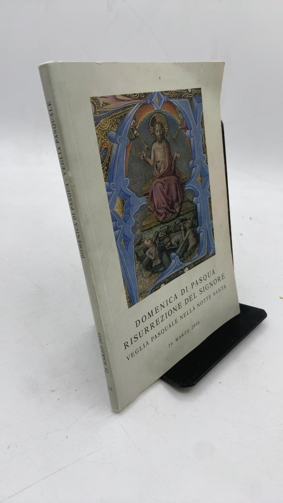 Domenica di Pasqua Risurrezione del Signore: Veglia Pasquale nella Notte Santa by Francesco (Pope Francis) - front cover