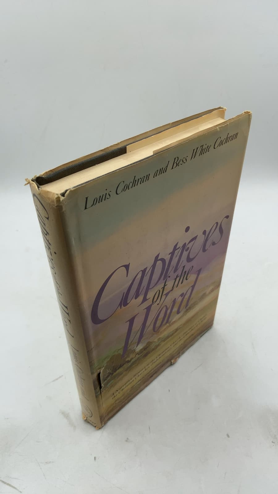 Captives of the Word by Louis Cochran and Bess White Cochran - front cover