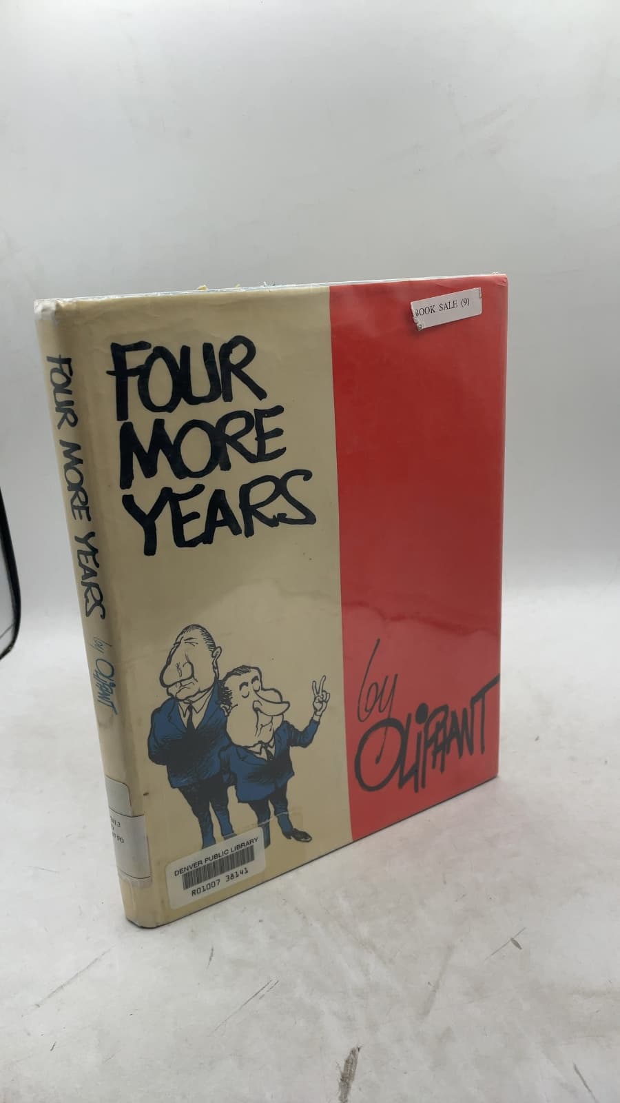 Four More Years by Pat Oliphant - front cover