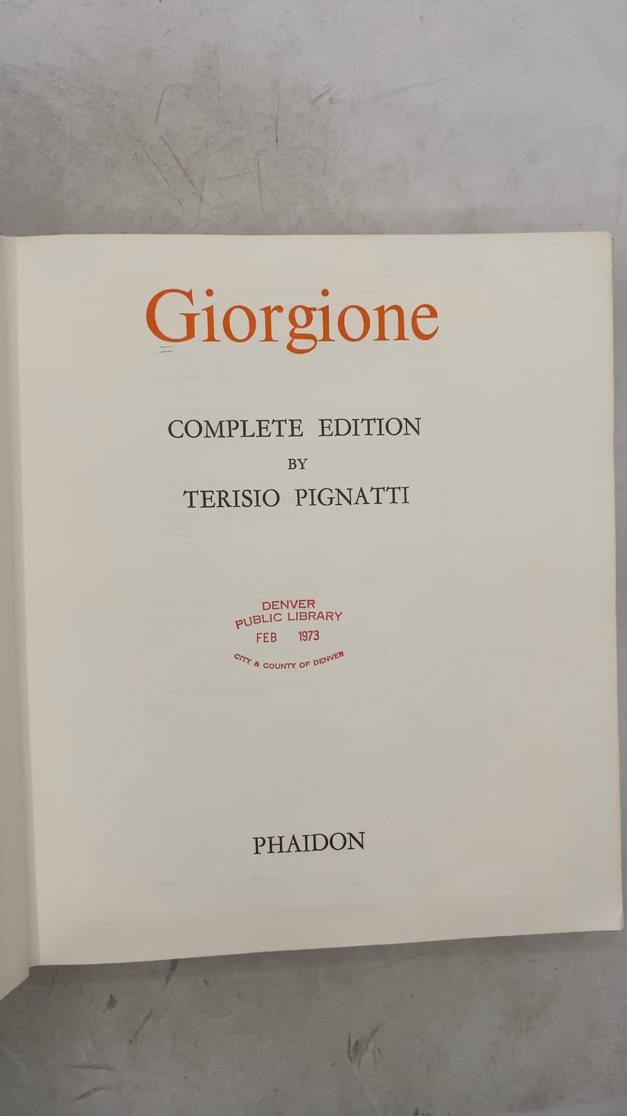 Giorgione: Complete Edition by Terisio Pignatti - title page