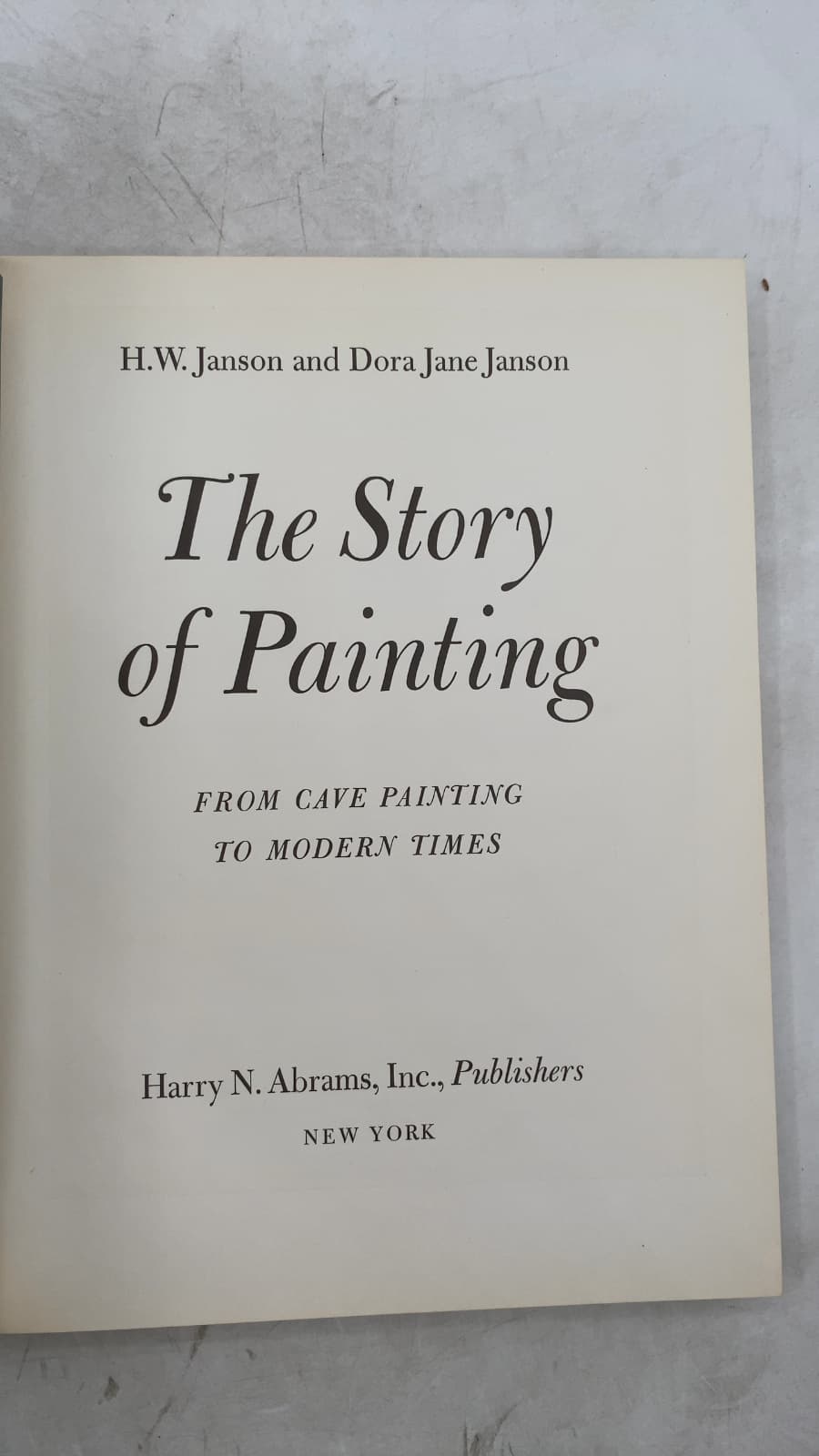 The Story of Painting: From Cave Painting to Modern Times by H.W. Janson and Dora Jane Janson - title page