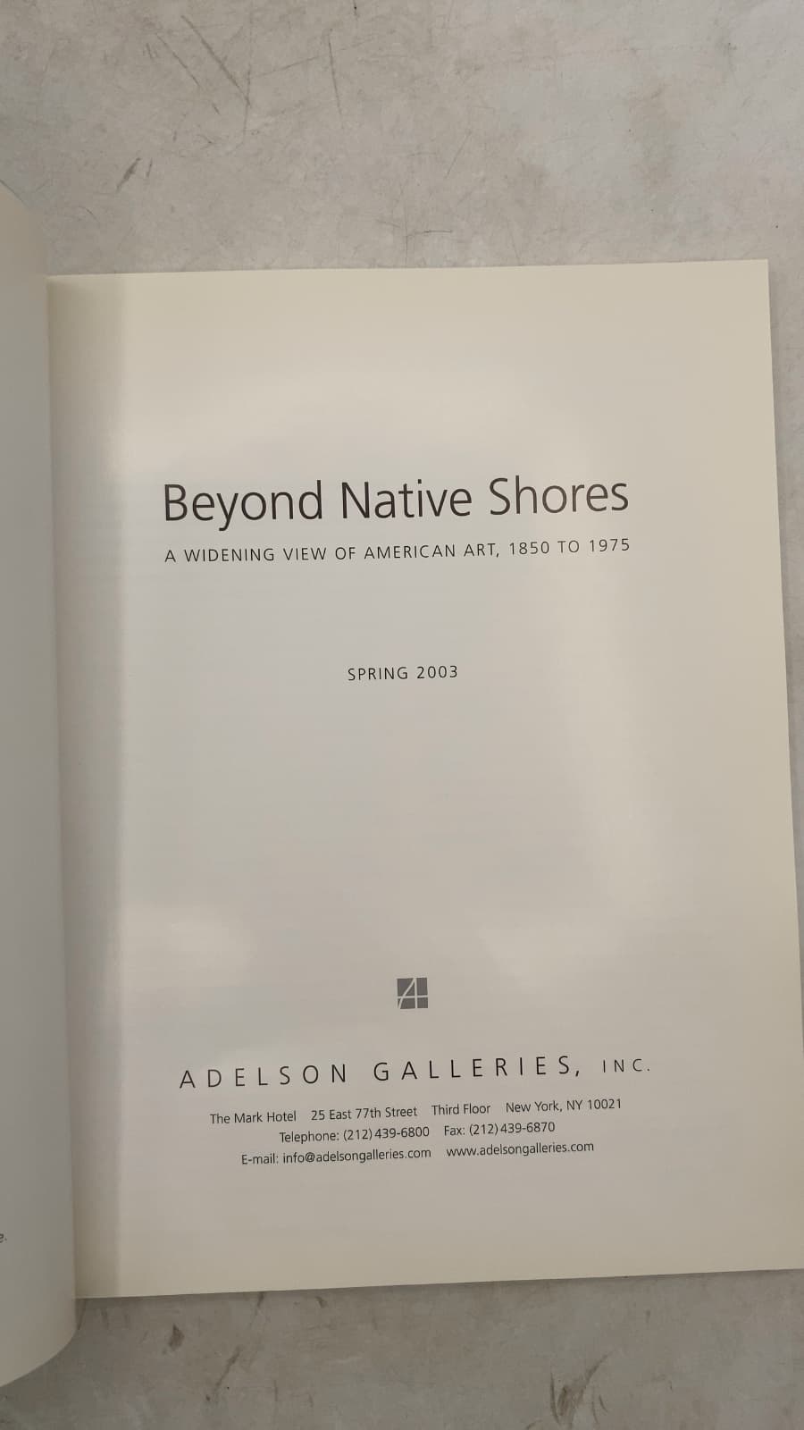 Beyond Native Shores: A Widening View of American Art, 1850 to 1975 by Warren Adelson - title page
