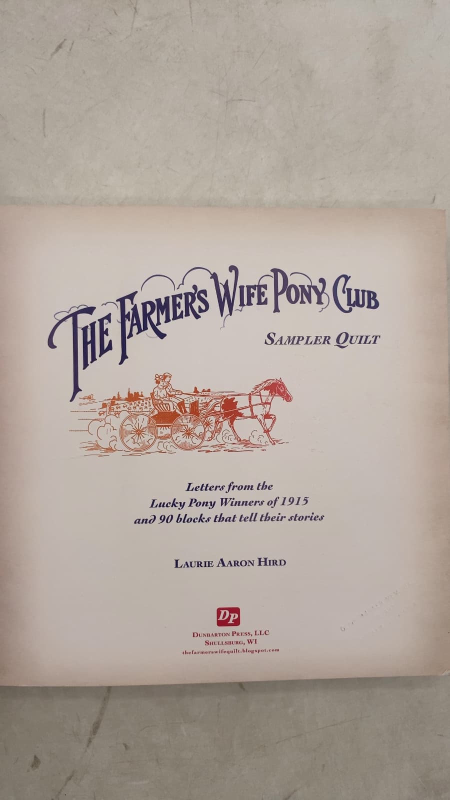The Farmer's Wife Pony Club Sampler Quilt by Laurie Aaron Hird - title page