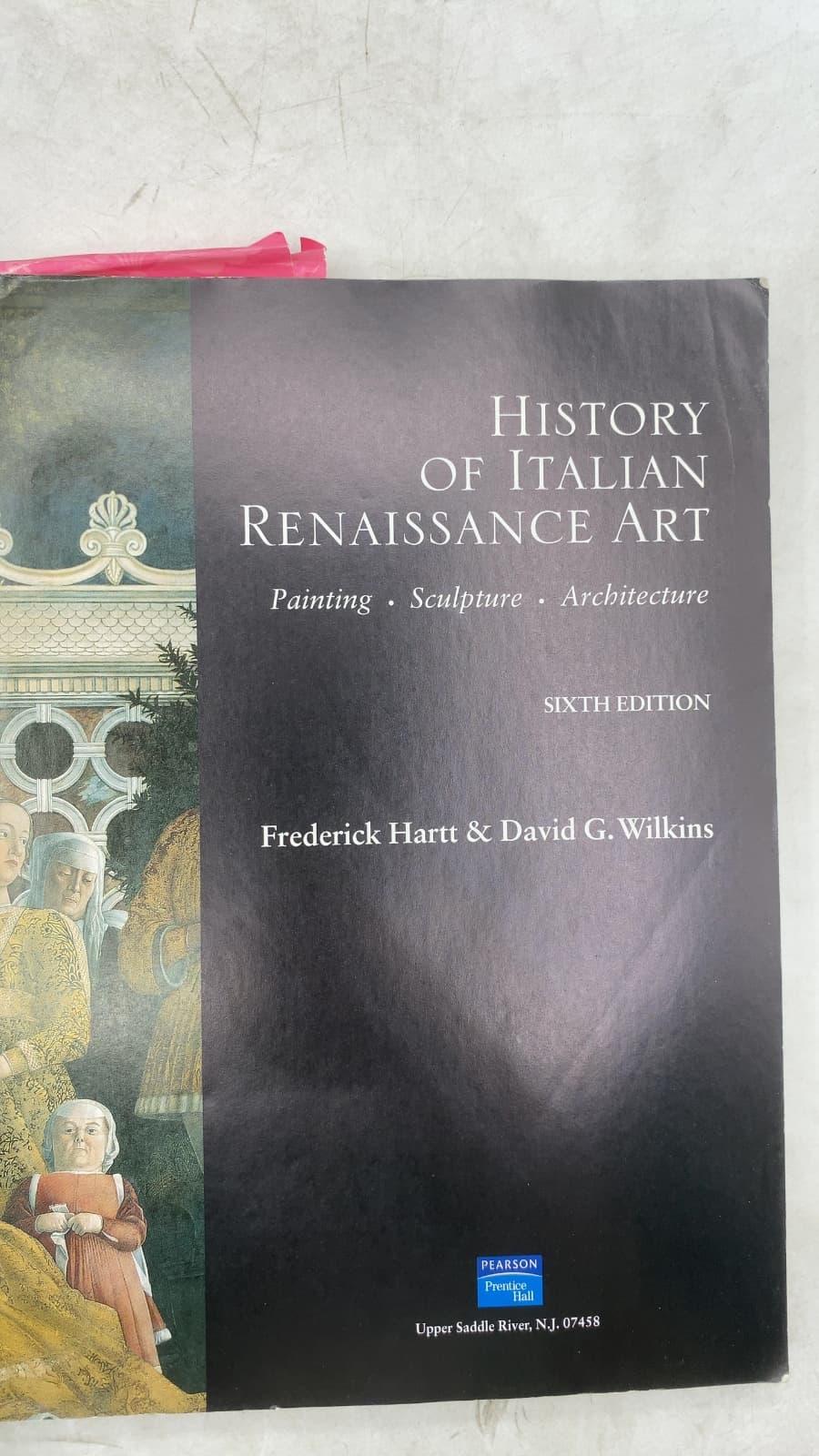 History of Italian Renaissance Art: Painting, Sculpture, Architecture by Frederick Hartt & David G. Wilkins - title page