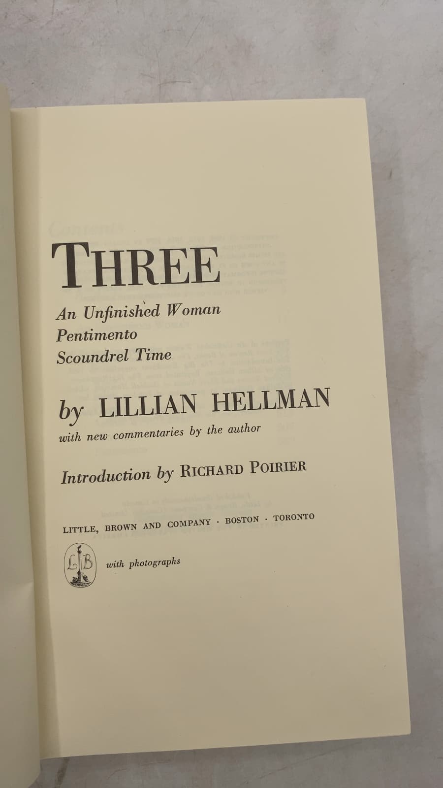 Three: An Unfinished Woman, Pentimento, Scoundrel Time by Lillian Hellman - title page