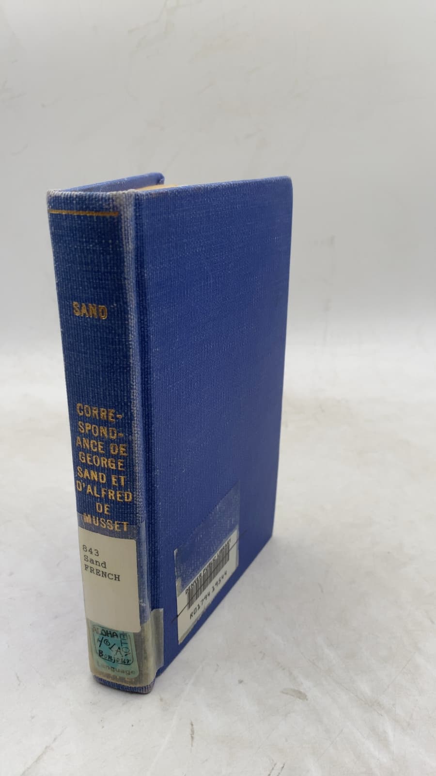 Correspondance de George Sand et d'Alfred de Musset by George Sand and Alfred de Musset - front cover