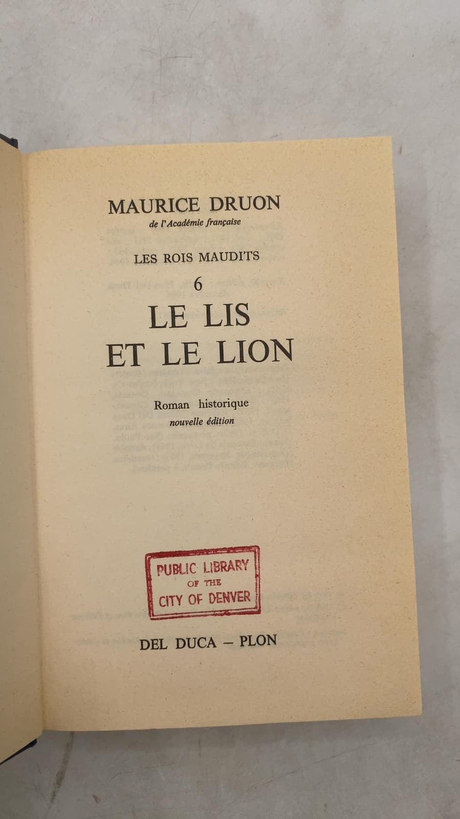 LE LIS ET LE Lion by Maurice Druon - title page