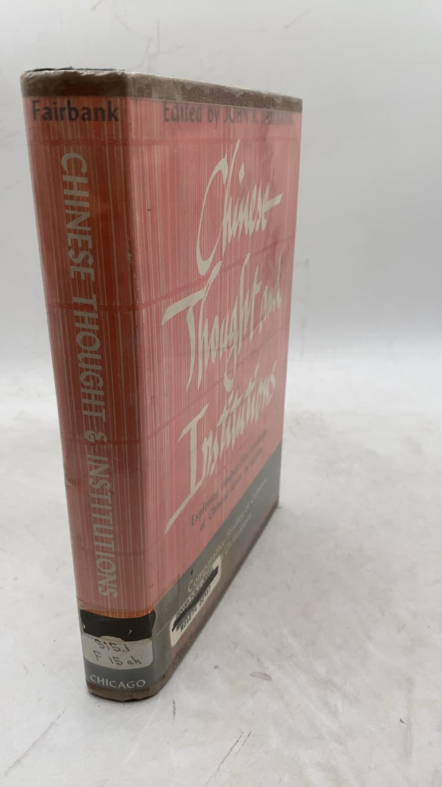 Chinese Thought and Institutions by John K. Fairbank - front cover