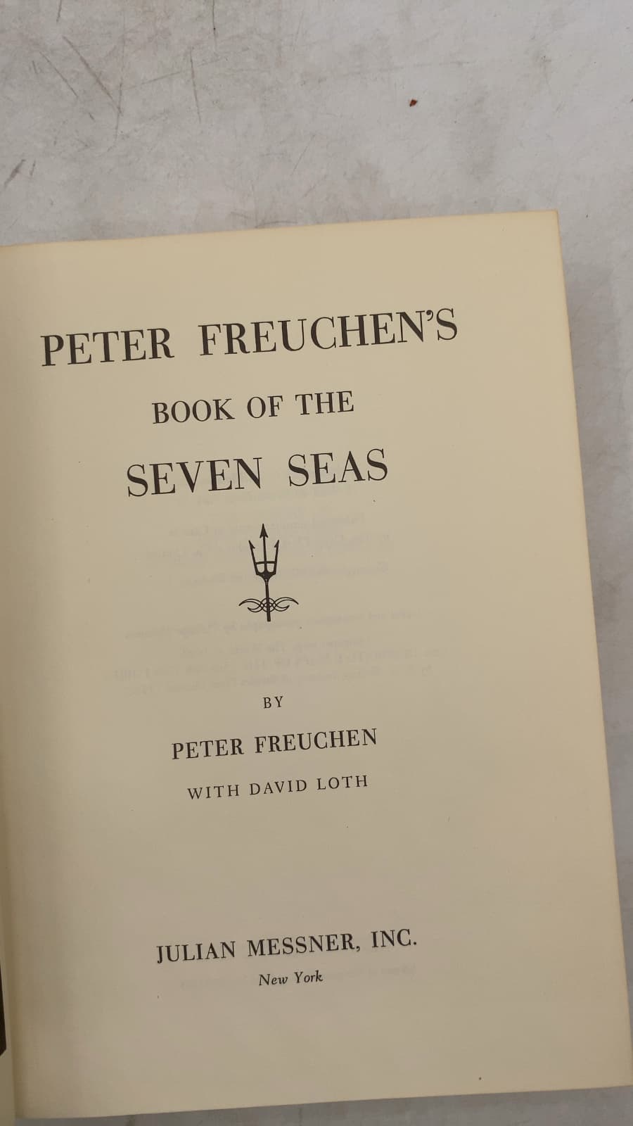 Peter Freuchen's Book of the Seven Seas by Peter Freuchen with David Loth - title page