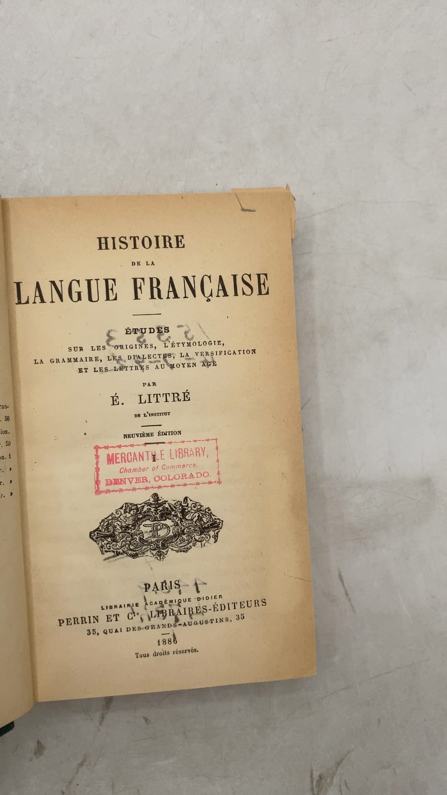 Histoire de la Langue Française: Études sur les origines, l'étymologie, la grammaire, les dialectes, la versification et les lettres au Moyen Âge by É. Littré - title page