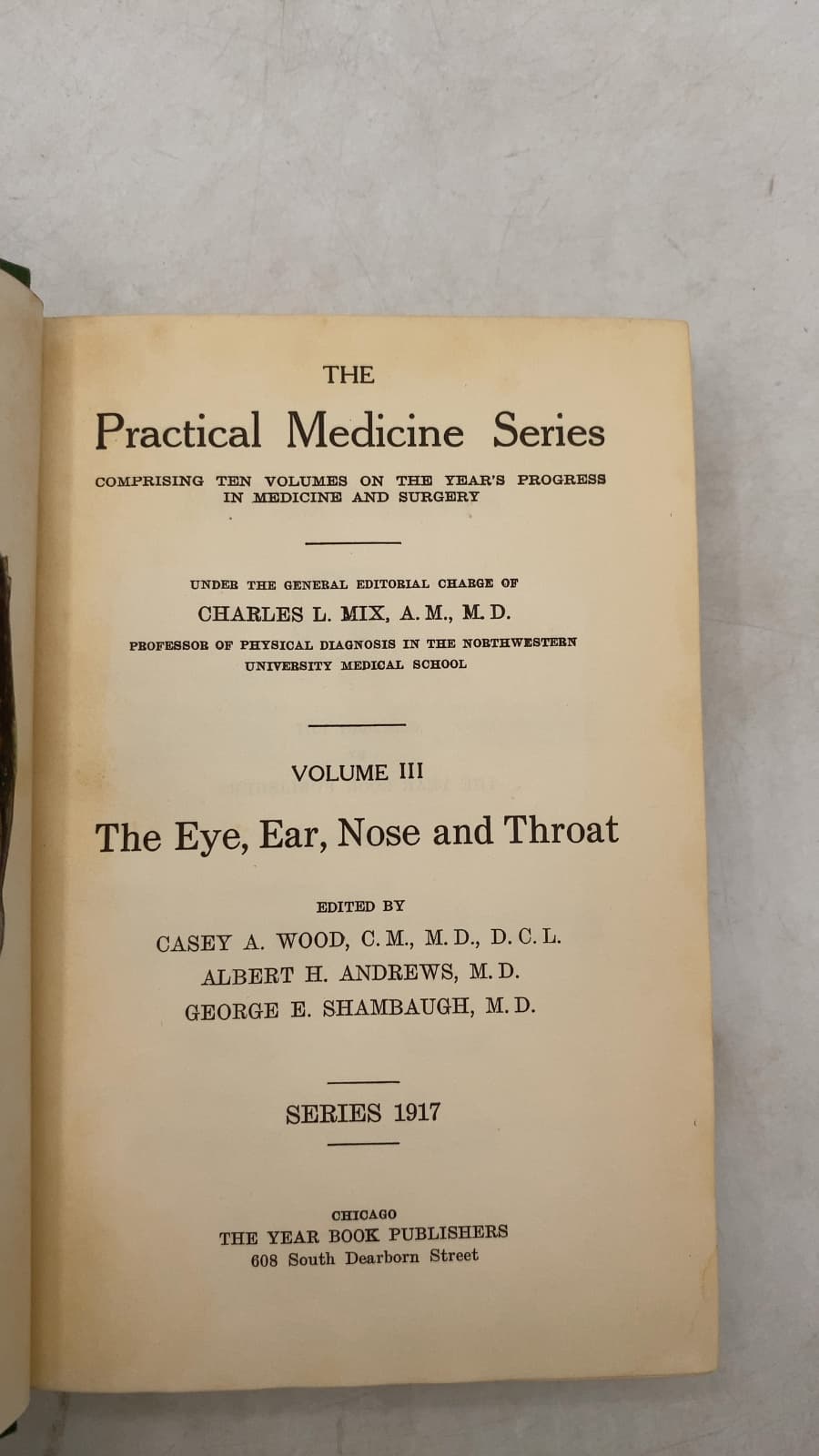 The Eye, Ear, Nose and Throat by Casey A. Wood, Albert H. Andrews, George E. Shambaugh - title page