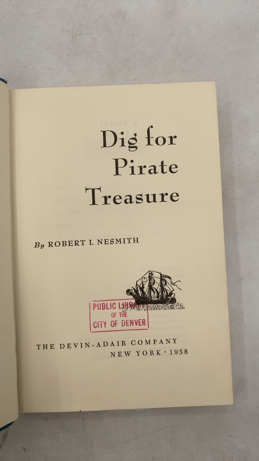Dig for Pirate Treasure by Robert I. Nesmith - title page