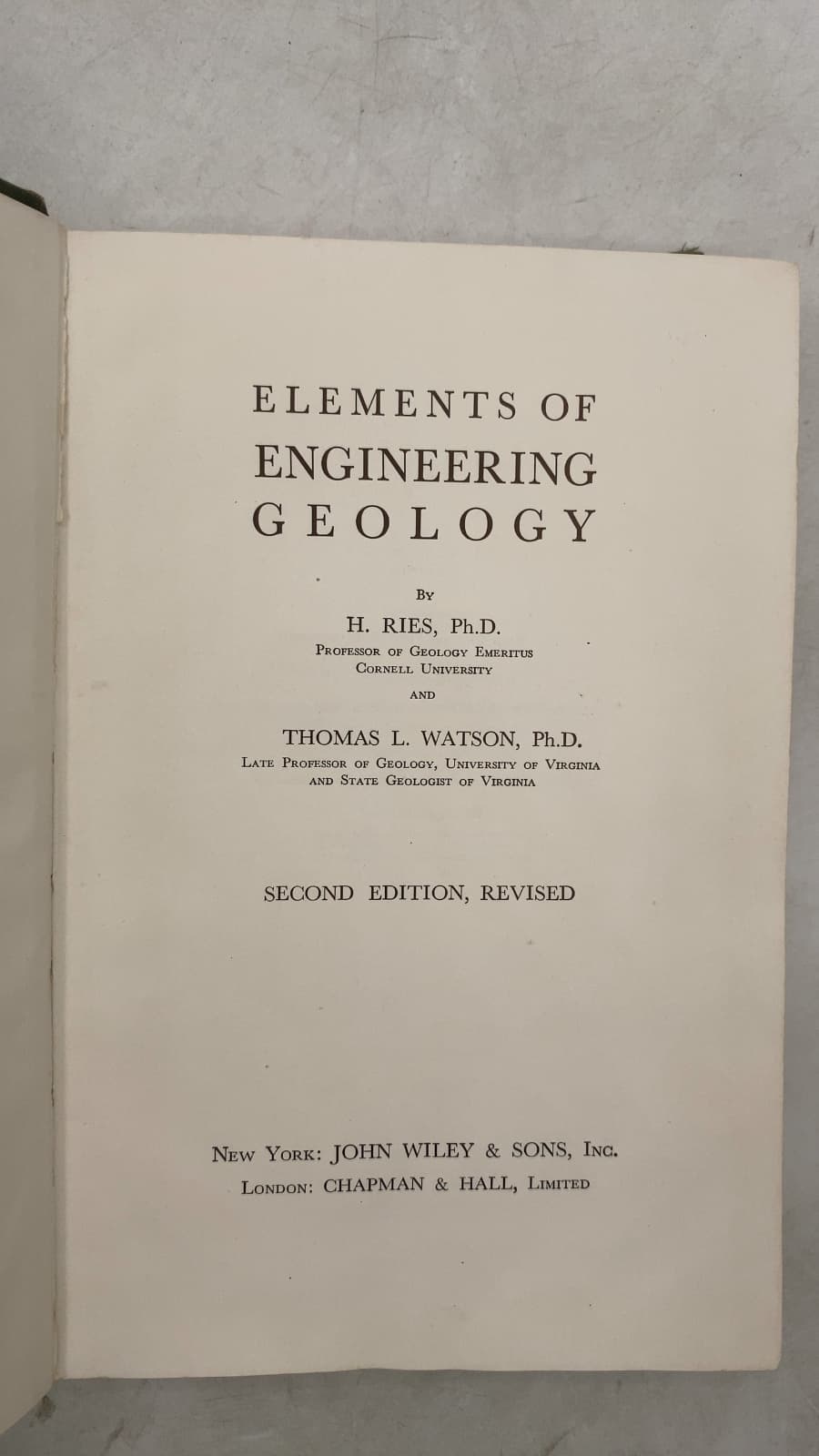 Elements of Engineering Geology by H. Ries, Ph.D., and Thomas L. Watson, Ph.D. - title page