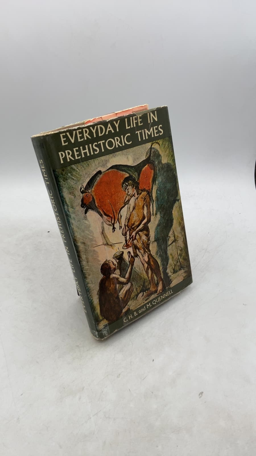 Everyday Life in Prehistoric Times by Marjorie & C. H. B. Quennell - front cover