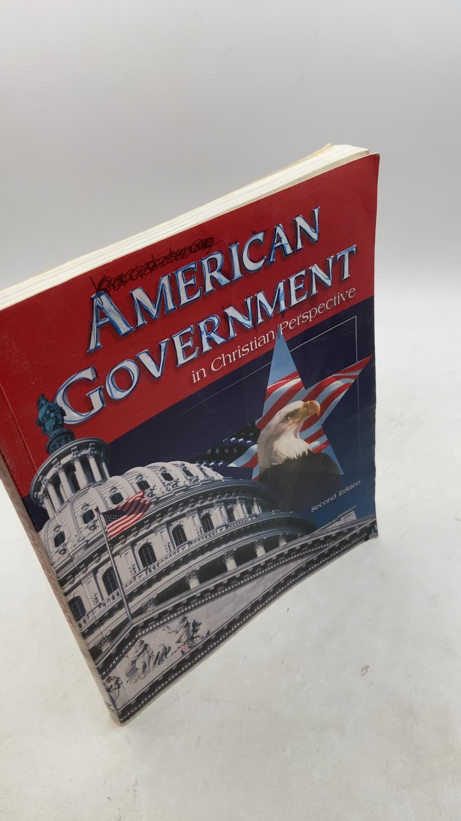 American Government in Christian Perspective by William R. Bowen, George T. Thompson, Michael R. Lowman, George C. Cochran - front cover
