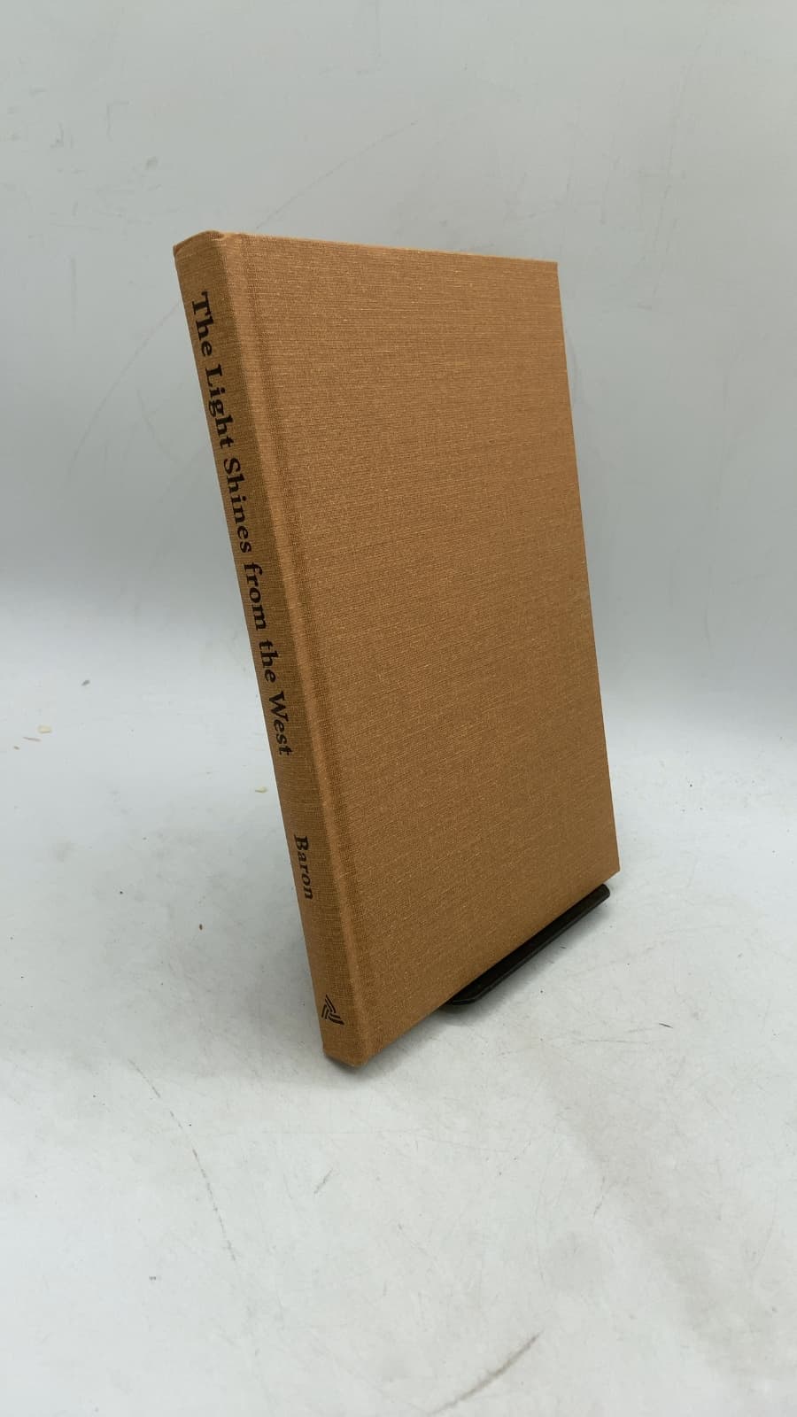 The Light Shines from the West: a Western perspective on the growth of America by Robert C. Baron - front cover