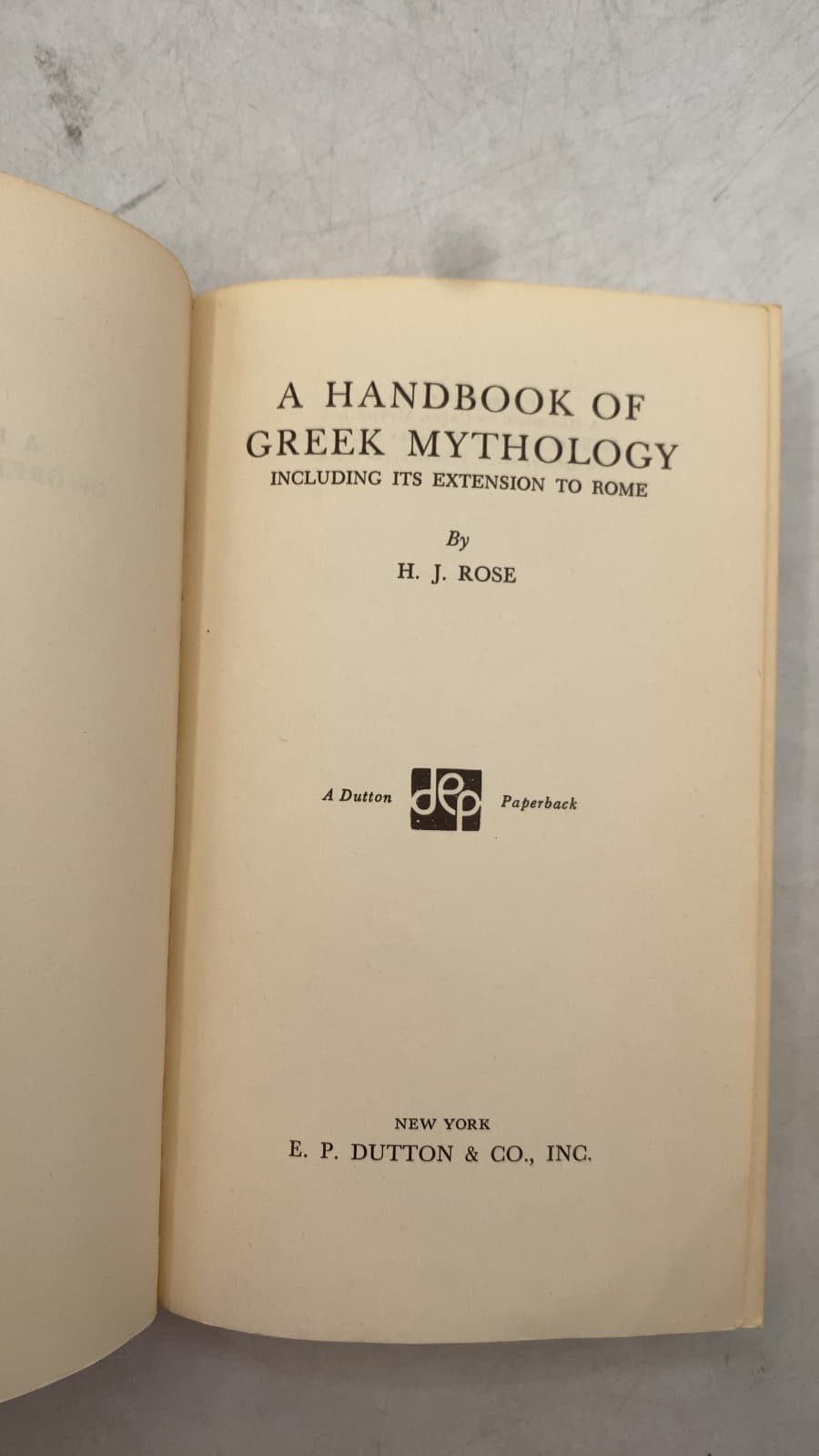 A Handbook of Greek Mythology, Including Its Extension to Rome by H. J. Rose - title page
