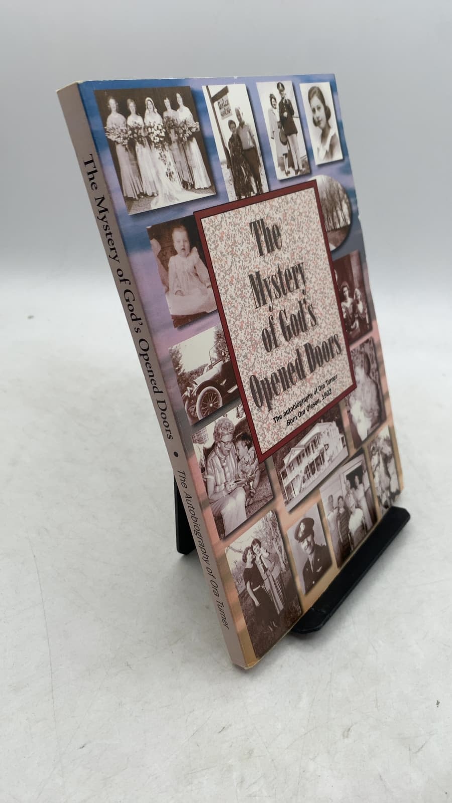 The Mystery of God's Opened Doors by Ora Turner - front cover