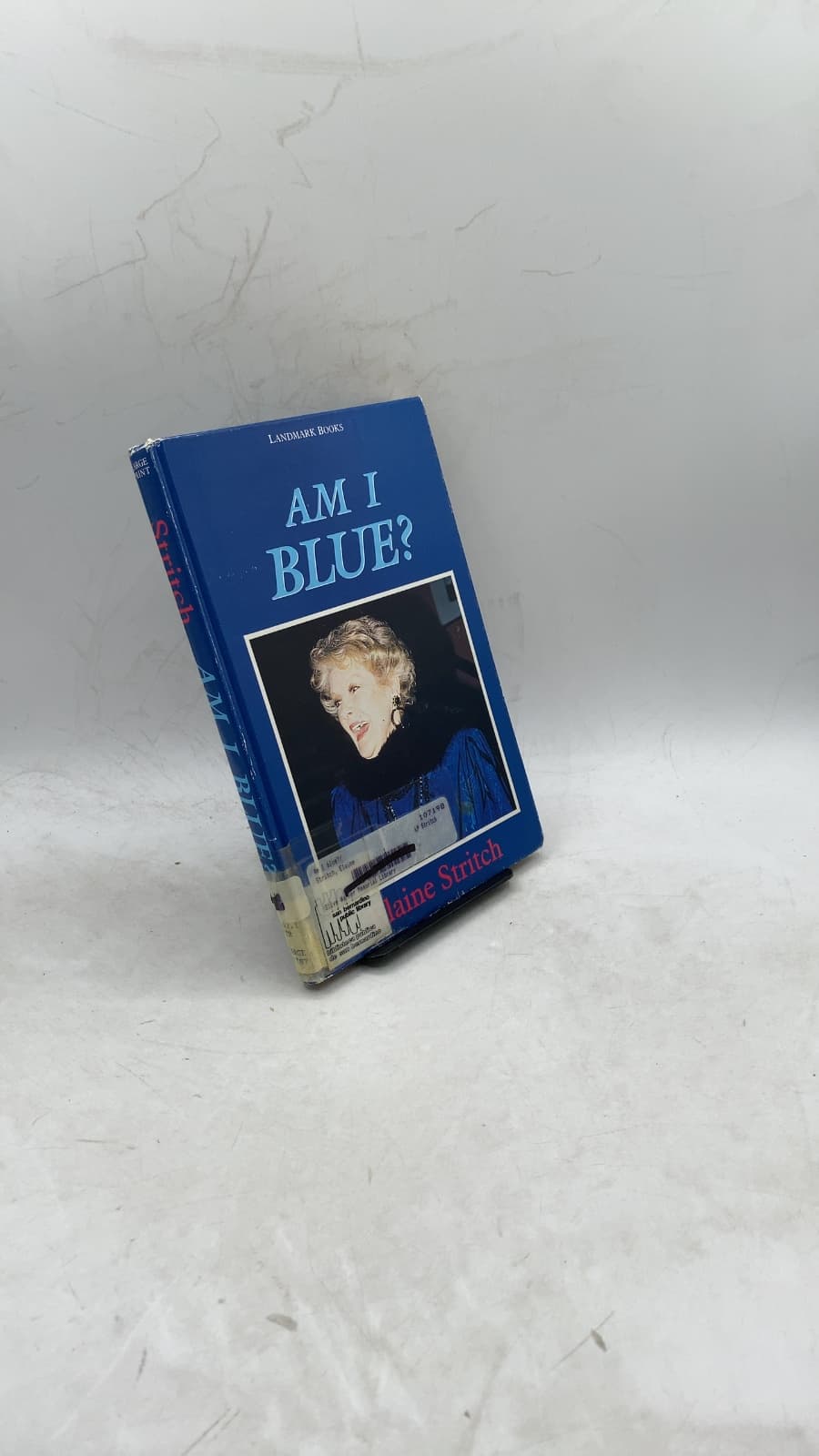 Am I Blue? Living with Diabetes and, Dammit, Having Fun! by Elaine Stritch - front cover