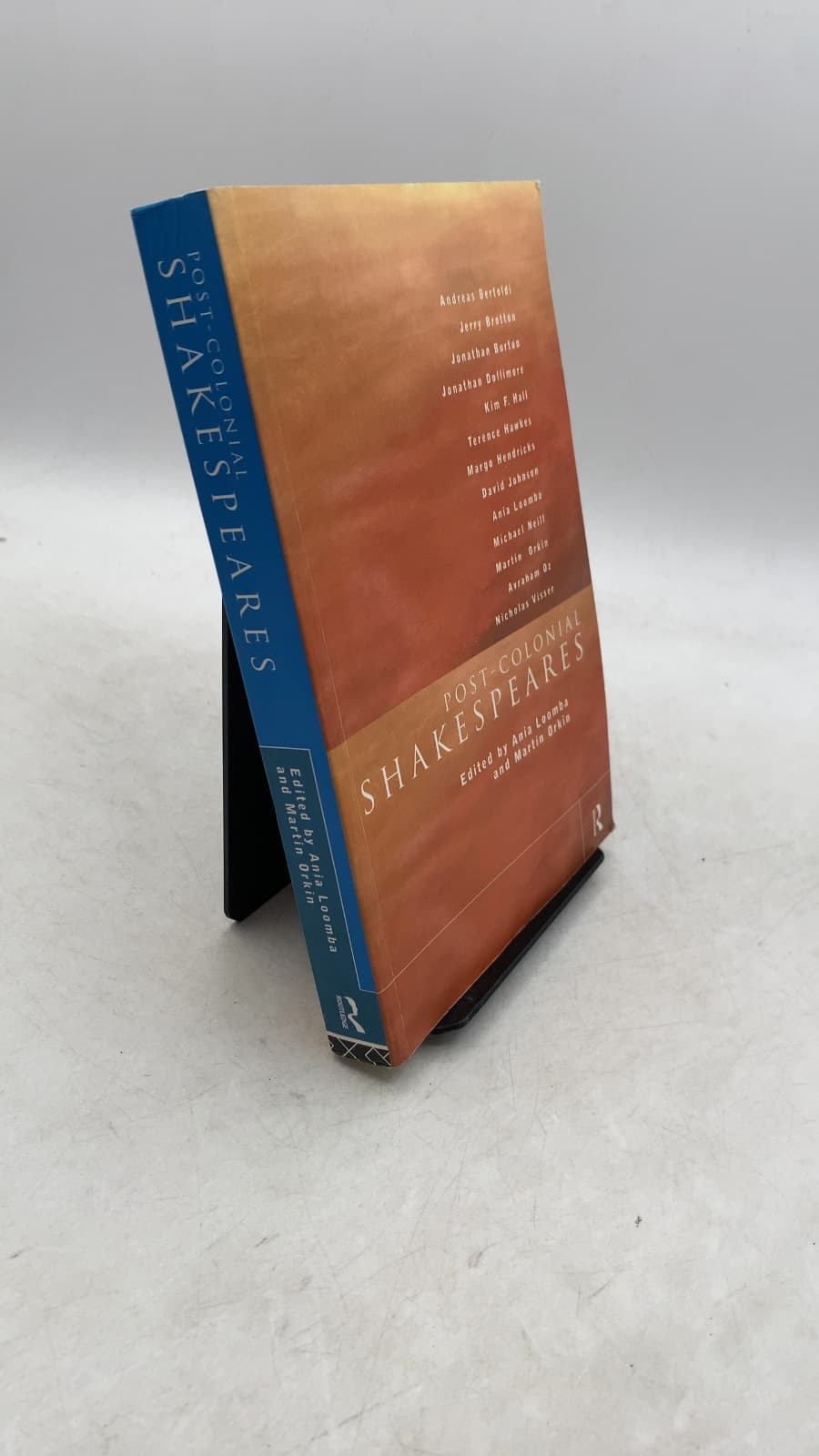 Post-Colonial Shakespeares by Anita Loomba and Martin Orkin - front cover