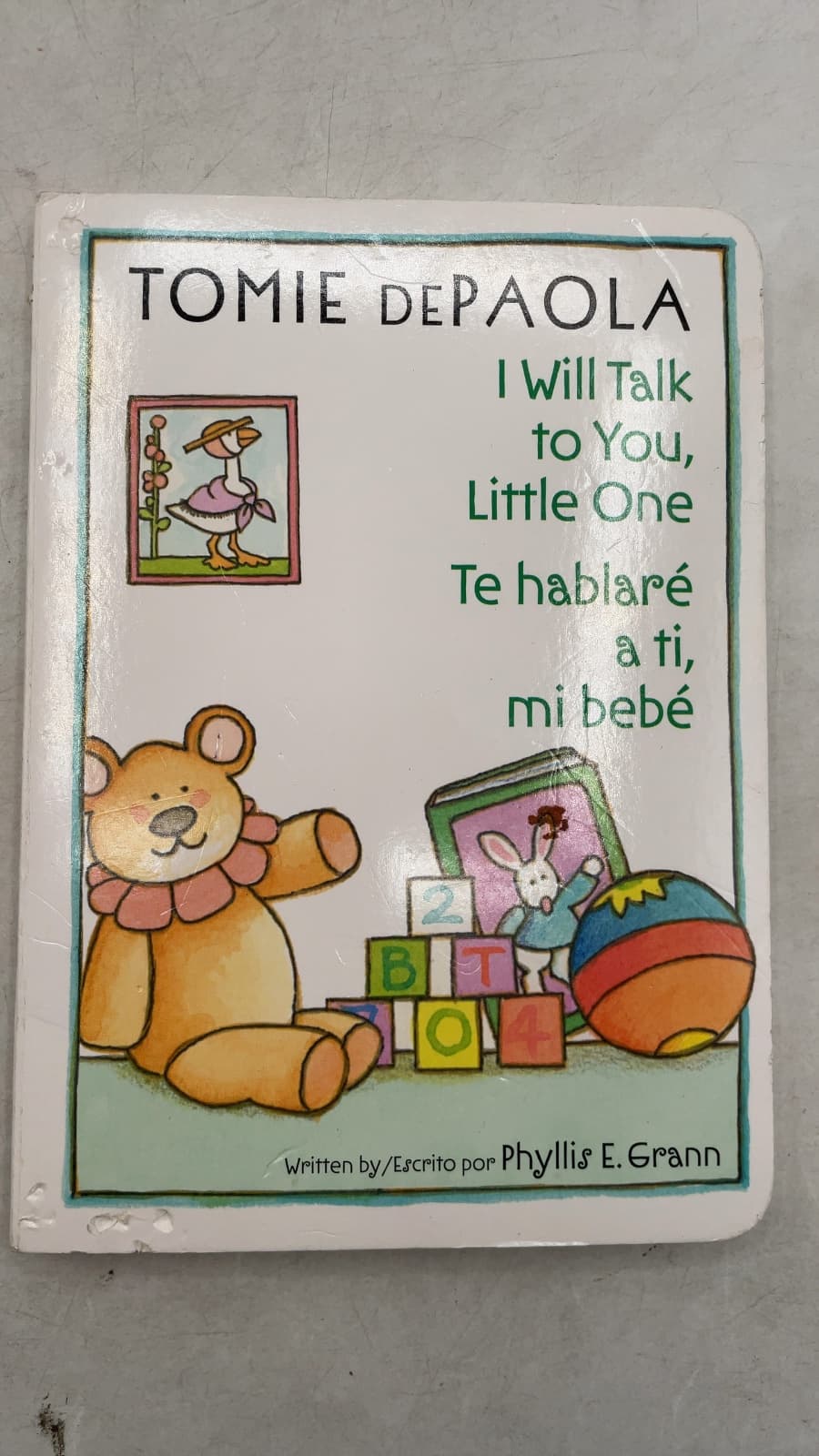 I Will Talk to You, Little One / Te hablaré a ti, mi bebé by Phyllis E. Grann - title page