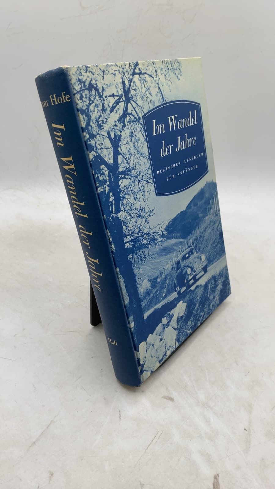 Im Wandel der Jahre: Deutsches Lesebuch für Anfänger by Harold von Hofe - front cover