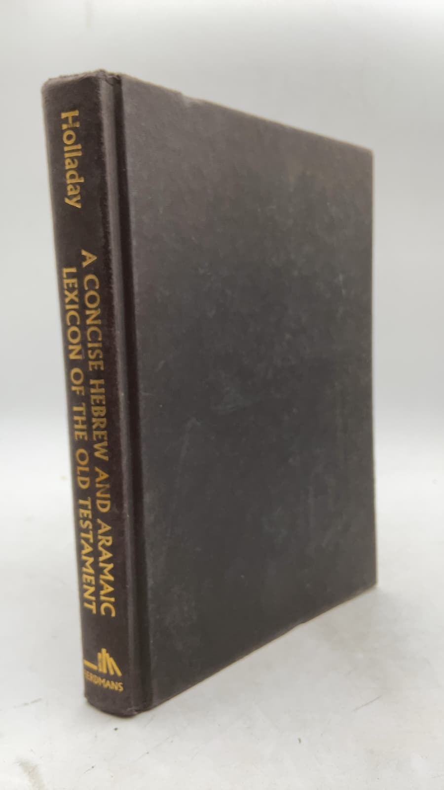 A Concise Hebrew and Aramaic Lexicon of the Old Testament by William L. Holladay - front cover