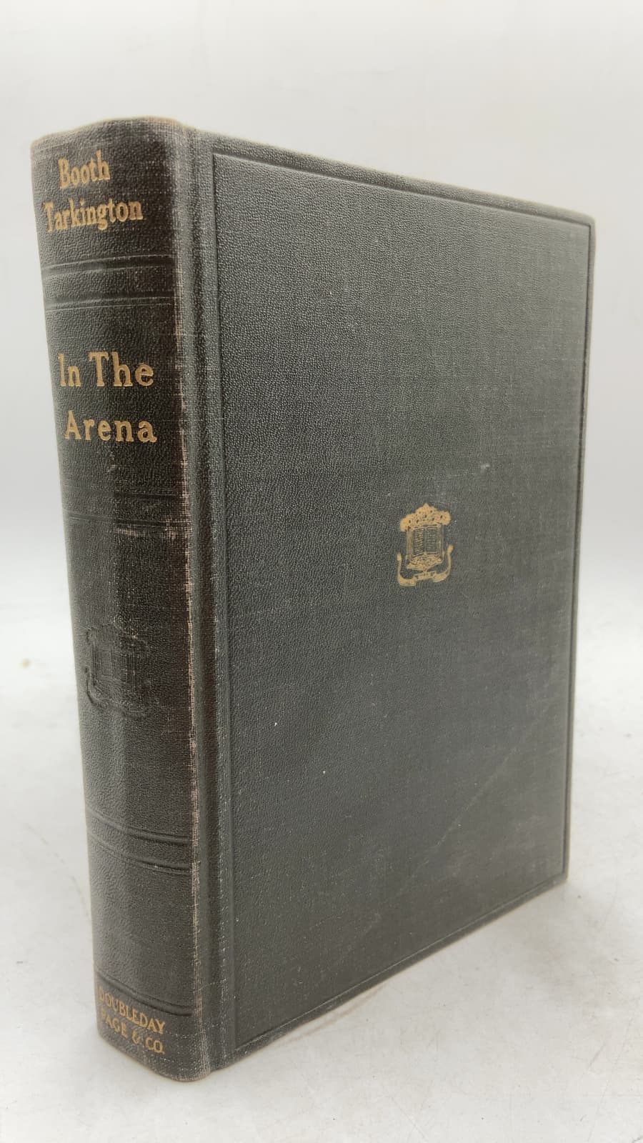 In The Arena: Stories of Political Life by Booth Tarkington - front cover