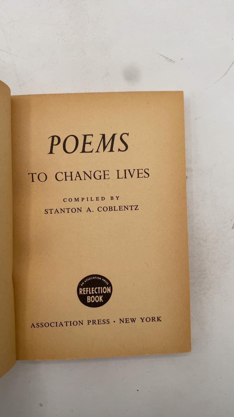Poems to Change Lives by Stanton A. Coblentz - title page