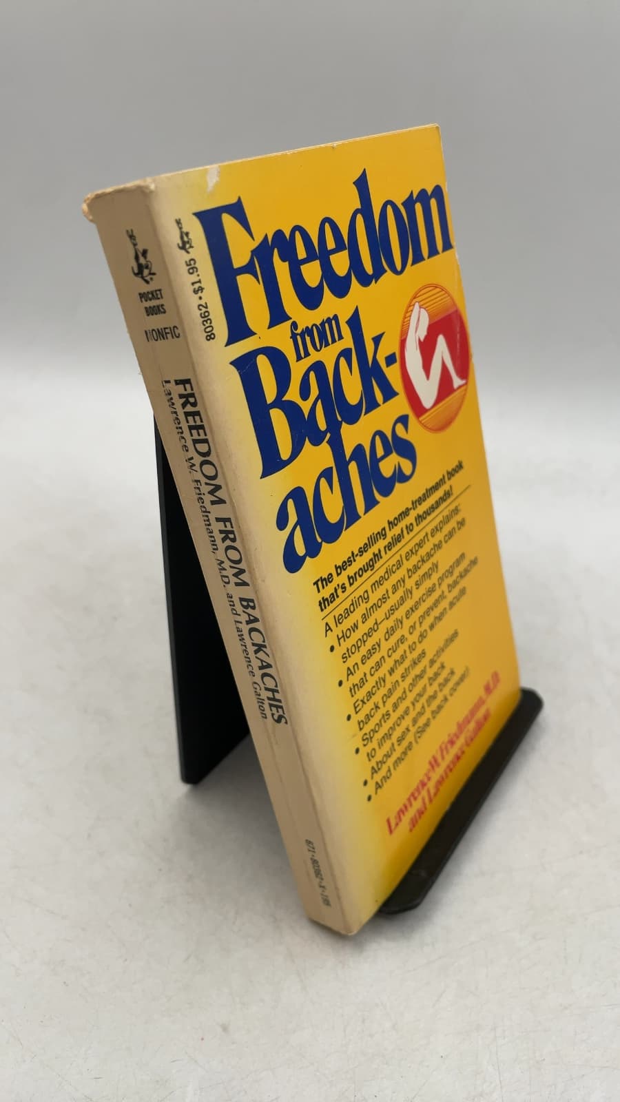 Freedom from Backaches by Lawrence W. Friedmann, M.D. and Lawrence Galton - front cover