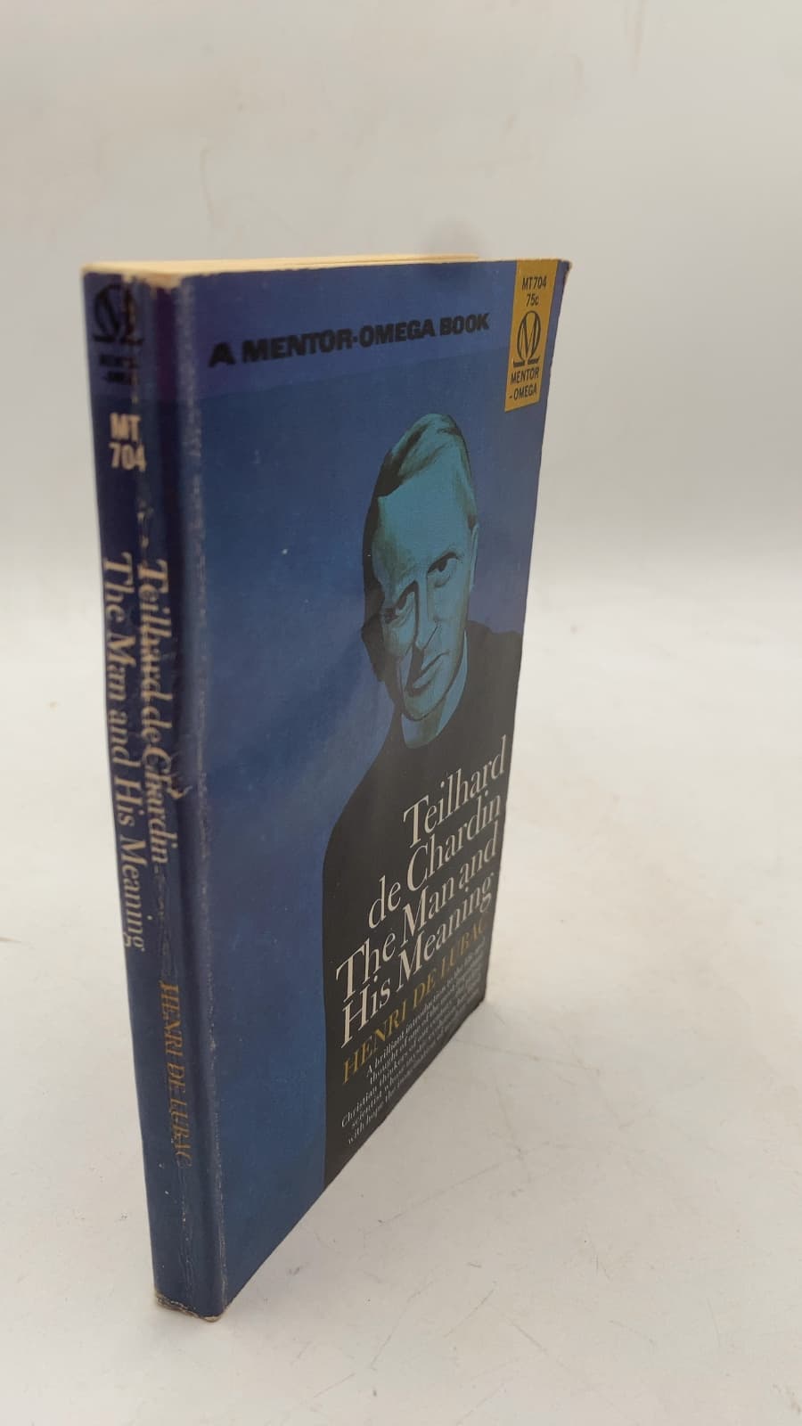 Teilhard de Chardin: The Man and His Meaning by Henri de Lubac, S. J. - front cover
