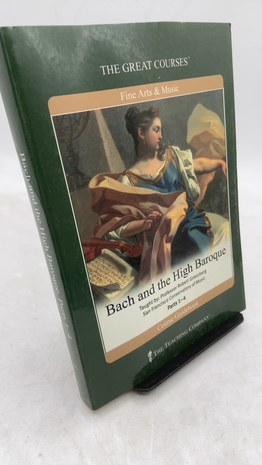 Bach and the High Baroque: Parts I-IV by Robert Greenberg, Ph.D. - front cover