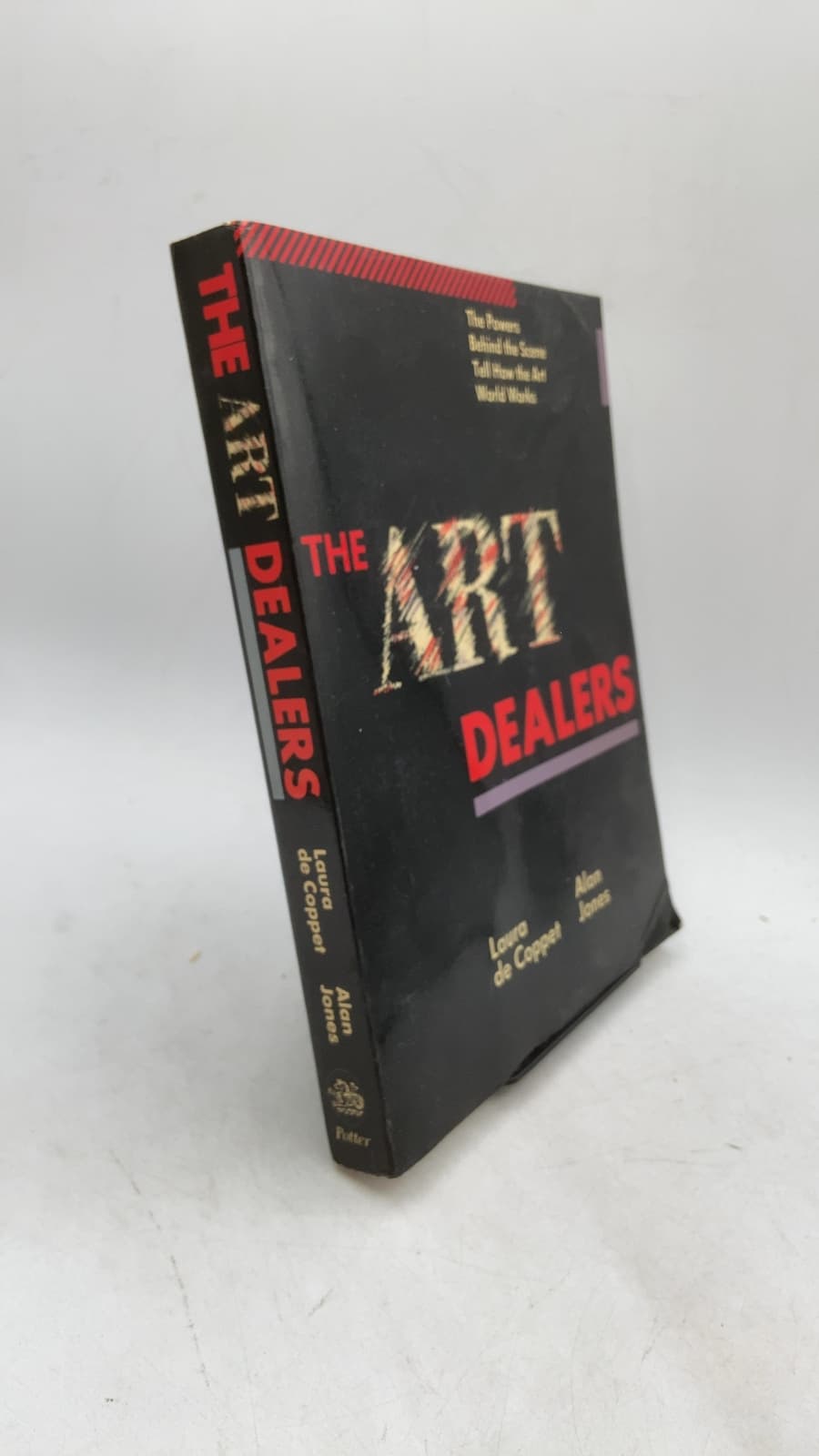 The Art Dealers by Alan Jones and Laura de Coppet - front cover