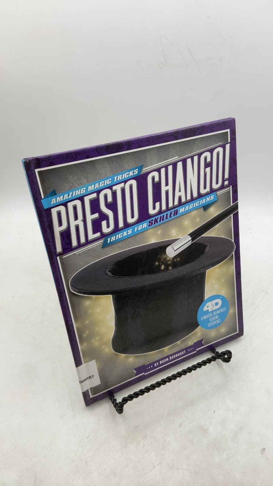 Presto Chango! Tricks for Skilled Magicians by Norm Barnhart - front cover