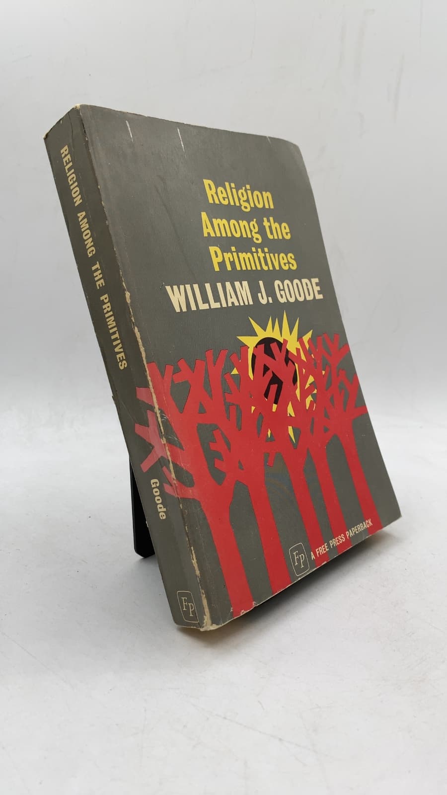 Religion Among the Primitives by William J. Goode - front cover