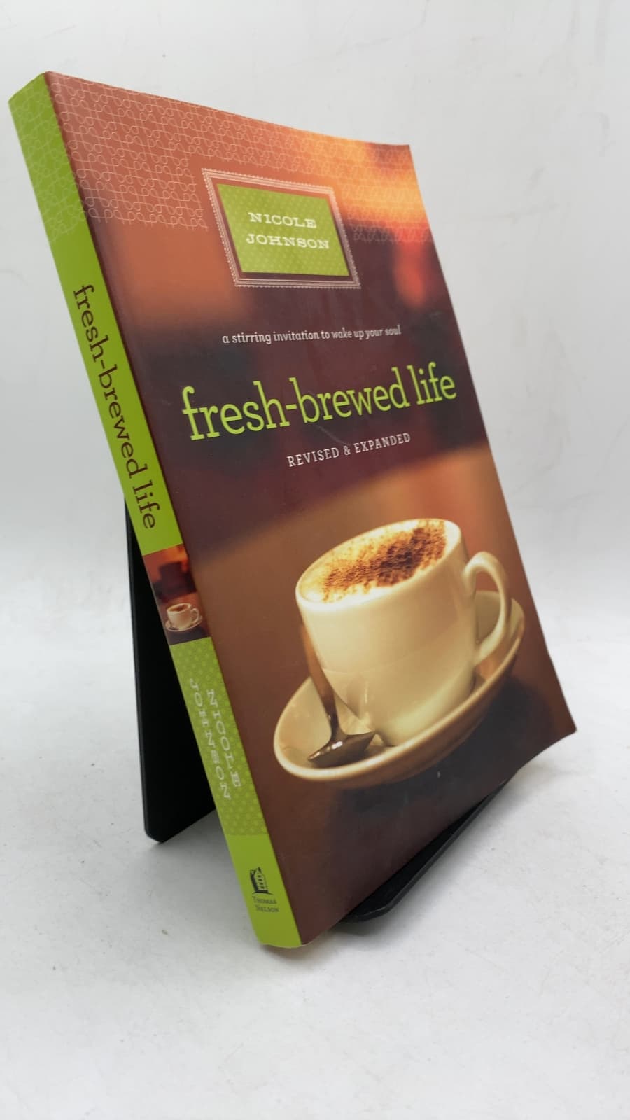 Fresh-Brewed Life: A Stirring Invitation to Wake Up Your Soul by Nicole Johnson - front cover
